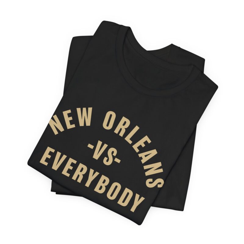 New Orleans vs Everybody Black Folded T-Shirt